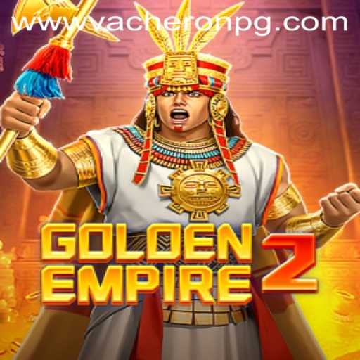GoldenEmpire2: Unveiling the Thrilling World of Conquest and Strategy